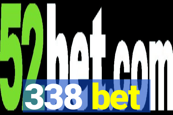 338 bet